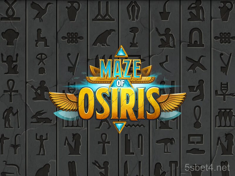 Maze of Osiris